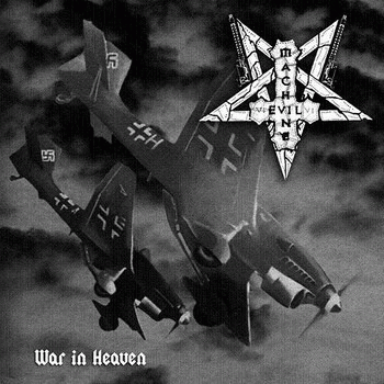Evil Machine (PL) : War in Heaven